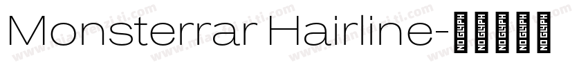Monsterrar Hairline字体转换